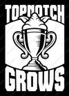 Topnotch Grows