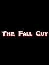 The fall guy